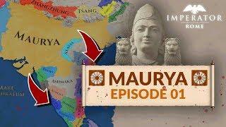 IMPERATOR: ROME | EP. 1 - MAURYA ON THE MARCH - Maurya Gameplay (Let's Play)