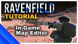 BEGINNERS IN-GAME MAP EDITOR TUTORIAL | Ravenfield