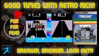 Intellivision: Truckin'! - Fun For Five! Good Times With Retro Rich Ep. 236