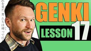 【N4】Genki II Lesson 17 Japanese Grammar Made Clear 【Chat Removed】