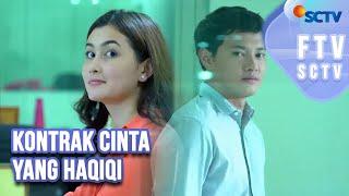 FTV SCTV Talitha Curtis & Hardi Fadhillah - Kontrak Cinta yang Haqiqi