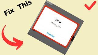 How to Fix Error Missing Info on Instagram