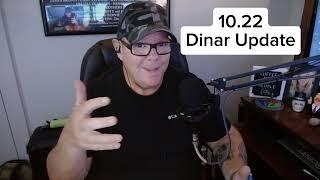 Jumping back in… 10.22 #dinar update