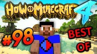 BEST OF! - HOW TO MINECRAFT S4 #98