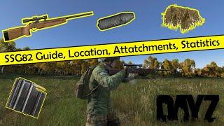 Dayz: SSG82 Guide, Location, Attatchments, Statistics #WeaponWednesday