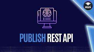 HOW TO PUBLISH A REST API | Mendix 10