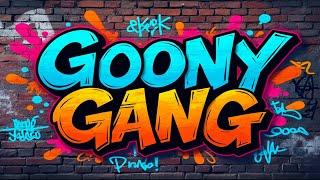 Goony Gang Goony Gang Goony Gang  Official Track by Goony Bin