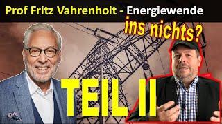 Prof Fritz Vahrenholt - Energiewende = Das Ende Deutschlands Teil II