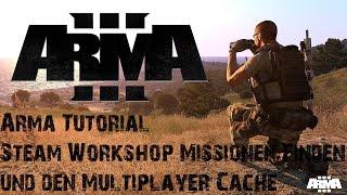 [RPGX]Arma 3 Tutorial - Steam WorkShop Missionen und Multiplayer Cache finden [GERMAN]