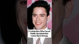 5 Celebrities Who Faced Public Backlash But Came Back Strong.#usa #celebrity #hollywood #actor #fyp