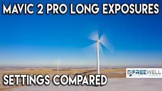 Mavic 2 Pro Long Exposure Settings | FreeWell Gear ND Filters