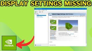Fix NVIDIA Control Panel Error  Display Settings Missing Or Not Showing