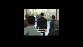 Damian Wayne #mentality pt2 #batman #robin #dc
