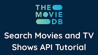 Movie Database API Search Movies and TV Shows Tutorial