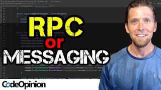 RPC vs Messaging: When to use which?