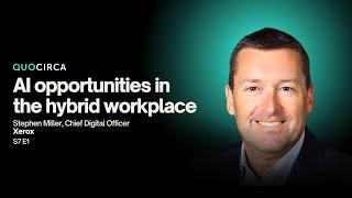 Xerox: AI opportunities in the hybrid workplace