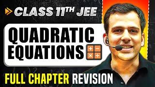 Quadratic Equation in 1 Shot - Full Chapter Revision || for JEE Main & Advanced