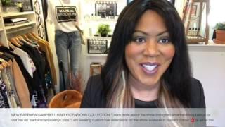 Watch Barbara Campbell Beauty Live on Brooklyn Beauty TV.Com #1 Hair Extensions