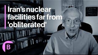Former CIA Officer: Iran's Nuclear Facilities Far From 'Obliterated'