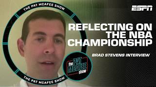 Brad Stevens on Celtics winning the Championship, Tatum & Brown & coaching! | The Pat McAfee Show