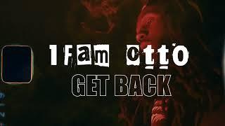 1FAM OTTTO - Get Back