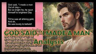 GOD SAID, I MADE A MAN //Analysis (Jose Garcia Villa)