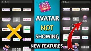 avatar option not showing on instagram instagram avatar not showing in story [new update]