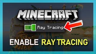 How To Quickly Enable RTX Ray Tracing for Minecraft