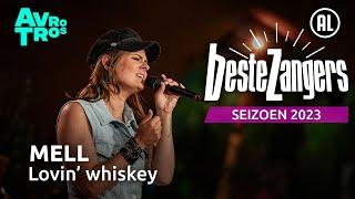 Mell - Lovin' whiskey | Beste Zangers 2023