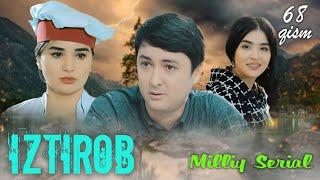 Iztirob (O'zbek serial) I Изтироб (Ўзбек сериал) 68 - Qism