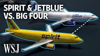 Big Five Airline? How a Merged JetBlue-Spirit Could Compete | WSJ