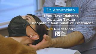 If You Have Diabetes, Consider Trying Osteopathic Manipulative Medicine Treatment