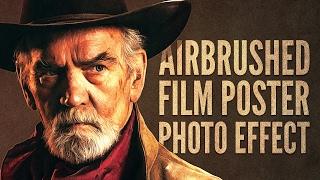 Photoshop Tutorial: Airbrushed Film Poster Style Photo Effect