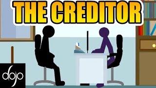 The Creditor (by Mr VJ)