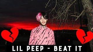 LiL PEEP - Beat it / ПЕРЕВОД (RUS SUB)