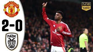 Manchester United vs Paok 4-0 • Europa League Highlights & All Goals • Manchester United Tadi Malam