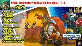 Update !! Space Marshals 2 Mod Menu v 1.8.4 | Unlocked All DLC and Other Features