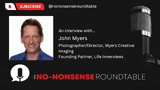 An Interview with John Myers, Photographer at Myers Creative Imaging and Life Innerviews