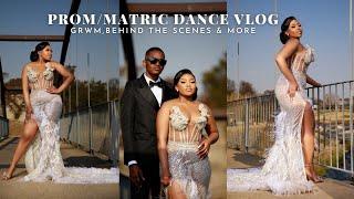 PROM/MATRIC DANCE VLOG|GRWM,MEET MY DATE,BTS & MORE