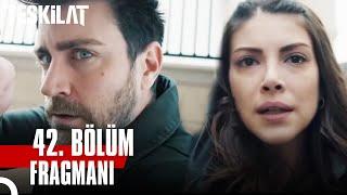 Teşkilat 42. Bölüm Fragmanı | ''Serdar Öğrenirse Taş Taş Üzerinde Bırakmaz!''