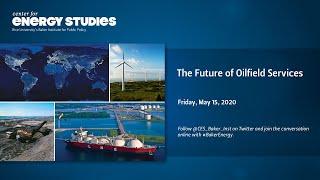 The Future of Oilfield Services