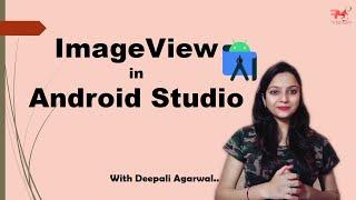 #8 How to use Image in Android App using ImageView | Android Development Tutorial 2020