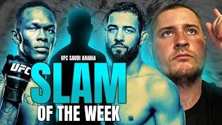 Slam Of The Week - UFC Saudi Arabia | Adesanya vs Imavov |