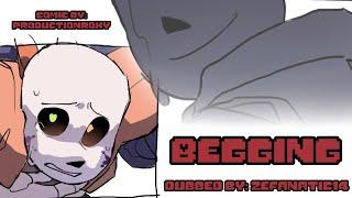 Begging //AU Sanses Comic Dub// ️TW: Screaming️