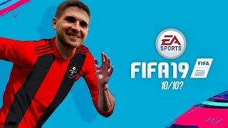 FIFA 19 - ПЛОХО ИЛИ ХОРОШО?