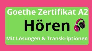 Goethe Certificate A2 Listening with solutions & transcriptions