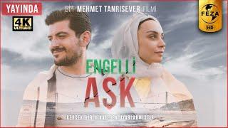 Engelli Aşk | Sinema Filmi | 4k Ultra HD