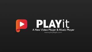 Playit APK For Android Free Download Officially