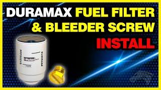 Duramax Fuel Filter & Bleeder Screw Install: Chevy Duramax #PFF50216 & #5130810