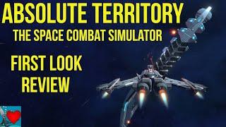 Absolute Territory: The Space Combat Simulator Review - Worth Playing?